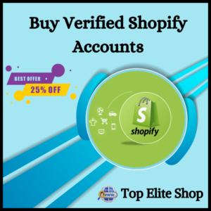 Buy Verified Shopify Account